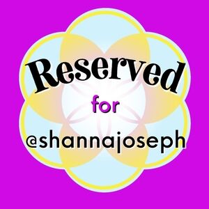 Reserved Listing For @shannajoseph